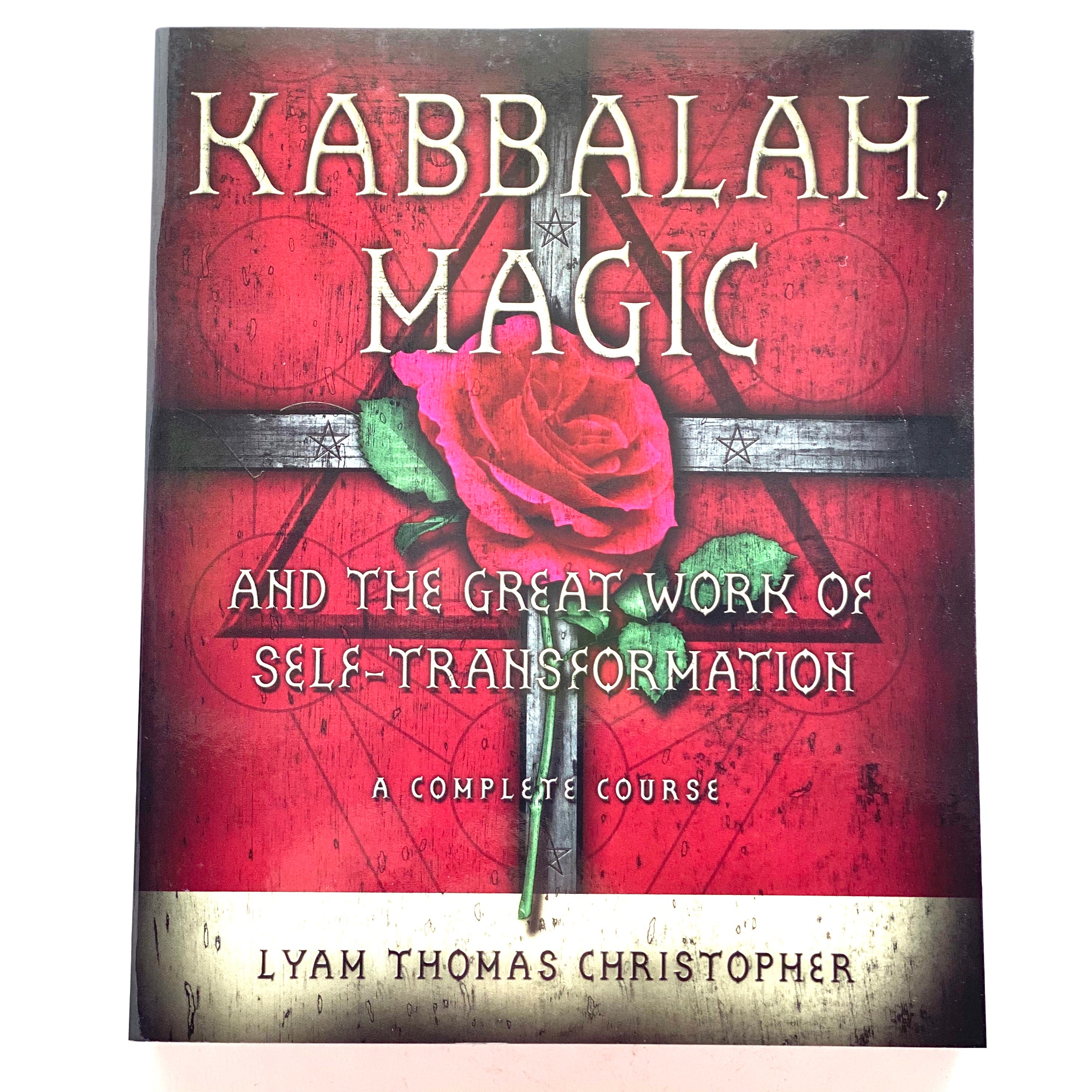 Kabbalah, Magic & the Great Work of Self Transformation, Lyam Thomas C – Alchemy & Aura